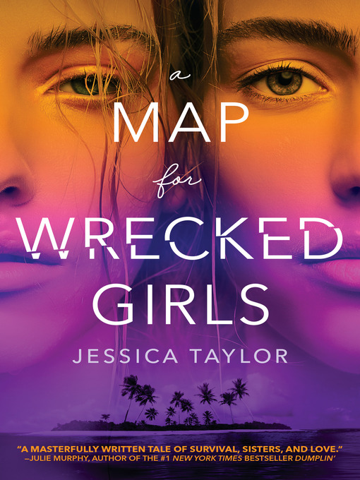Cover image for A Map for Wrecked Girls